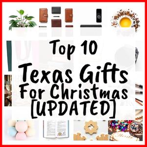 Texas Gifts For Christmas [UPDATED]