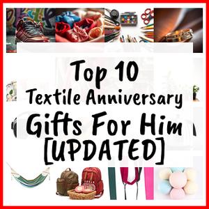 Textile Anniversary Gifts For Him [UPDATED]