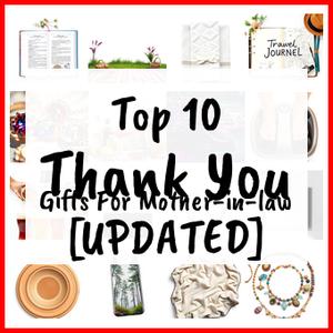 Thank You Gifts For Mother-in-law [UPDATED]