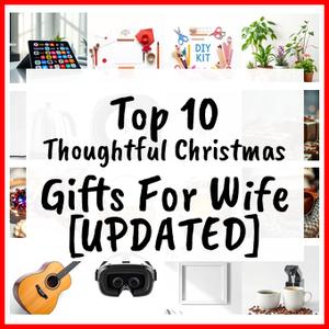 Thoughtful Christmas Gifts For Wife [UPDATED]