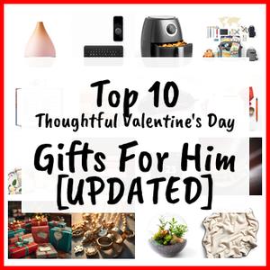 Thoughtful Valentine’s Day Gifts For Him [UPDATED]