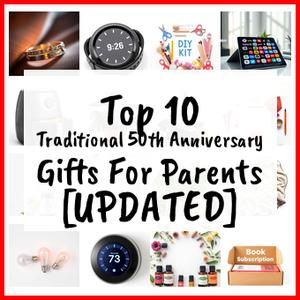 Traditional 50th Anniversary Gifts For Parents [UPDATED]
