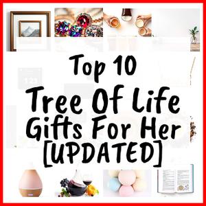 Tree Of Life Gifts For Her [UPDATED]