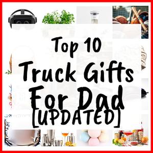truck gifts for dad