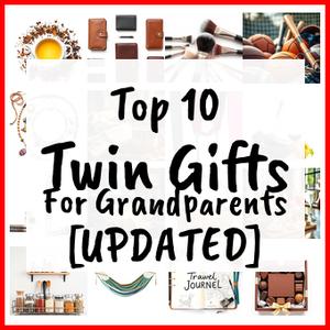 Twin Gifts For Grandparents [UPDATED]