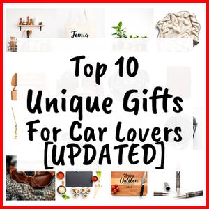Unique Gifts For Car Lovers [UPDATED]