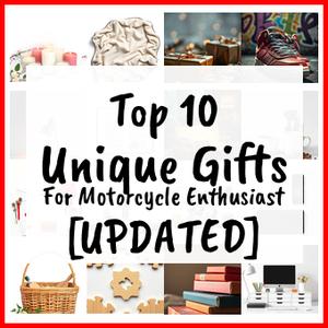 Unique Gifts For Motorcycle Enthusiast [UPDATED]