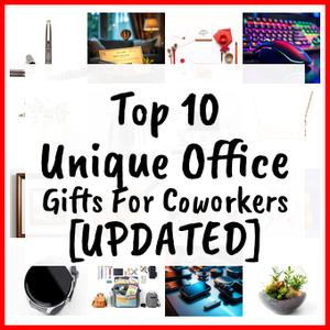 Unique Office Gifts For Coworkers [UPDATED]