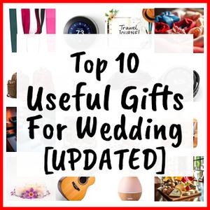 Useful Gifts For Wedding [UPDATED]