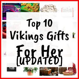 Vikings Gifts For Her [UPDATED]
