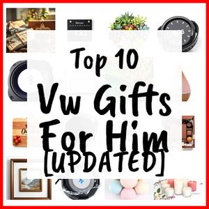 Vw Gifts For Him [UPDATED]