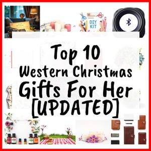 Western Christmas Gifts For Her [UPDATED]