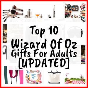 Wizard Of Oz Gifts For Adults [UPDATED]