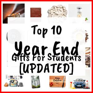 Year End Gifts For Students [UPDATED]